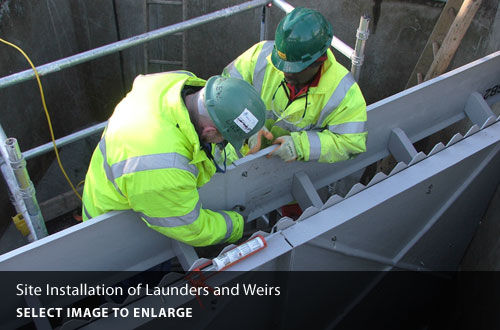 Site installation of launders and weirs.